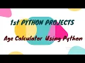 Python projects for beginners in Hindi Age calculator using python