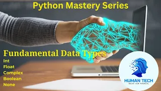Data Types int float complex boolean none Python Mastery Series Class - 3