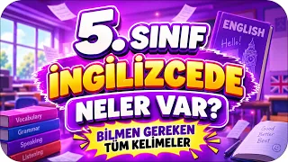 5. Sınıf İngilizce Neler Var ❓Keyifli Konular Seni Bekliyor ☺️