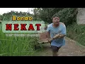 Download Lagu BONDO NEKAT || EPS 44