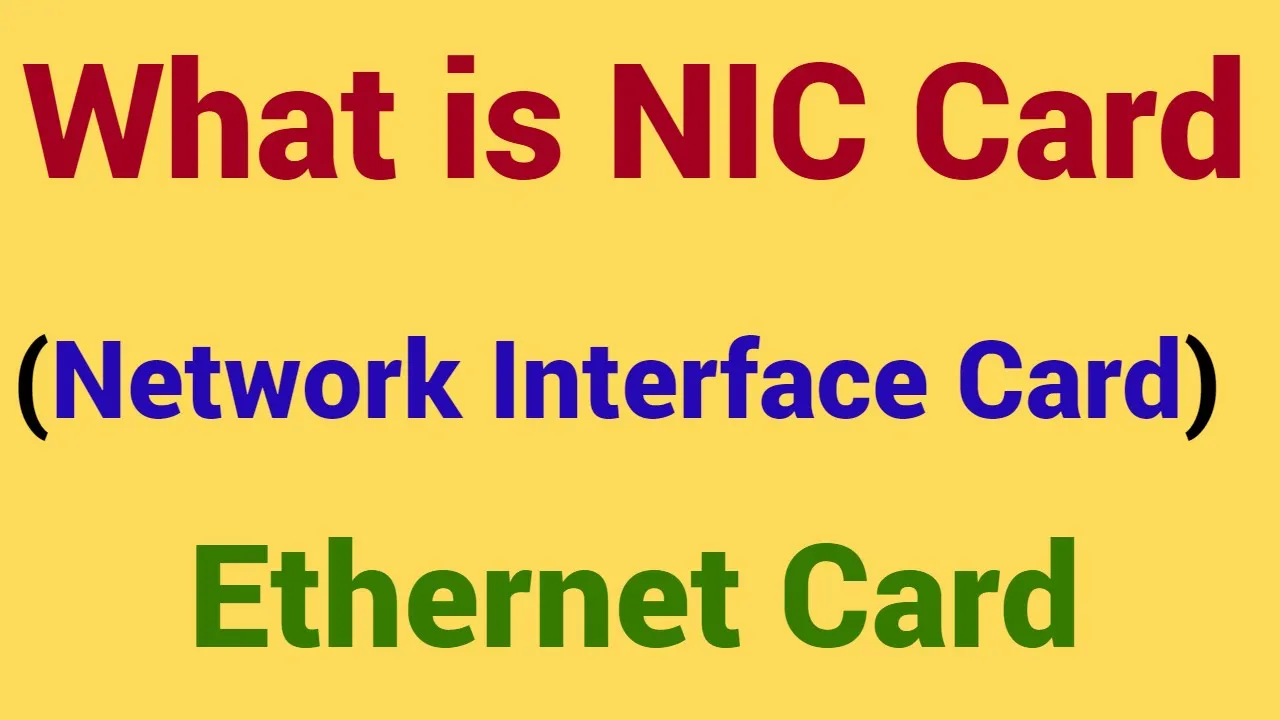 What is Network Interface Card (NIC)  | NIC components | MAC address
