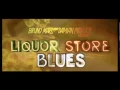 Bruno Mars Liquor Store Blues featuring Damian Marley
