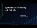 Syntax Enhanced Editing with Scintilla