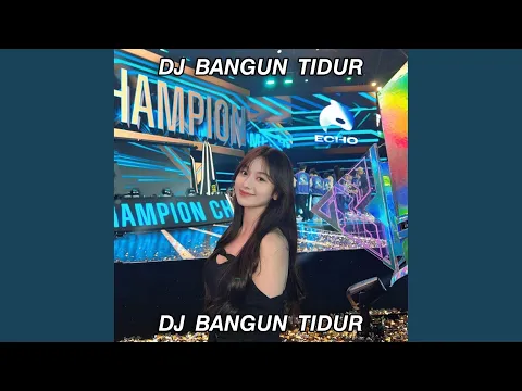 Download MP3 DJ Bangun Tidur - Tidur Lagi (Dubstep)