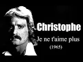 Download Lagu Christophe - Je ne t'aime plus (1965)
