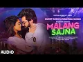 Download Lagu Malang sajna| sachet tandon parampara tandon 