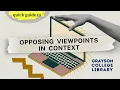 Opposing Viewpoints Quick Guide