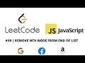 LEETCODE 19 JAVASCRIPT REMOVE NTH NODE FROM END OF LIST