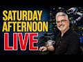 Saturday Afternoon LIVE