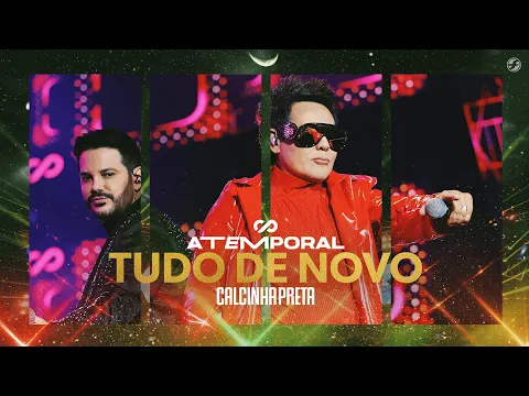 Download MP3 Calcinha Preta - Tudo de Novo #ATEMPORAL (Ao vivo em Salvador)