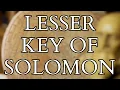 The Lesser Key of Solomon - History of Solomonic Magic and Goetia