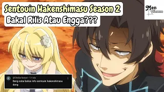 sentouin hakenshimasu season 2 bakal rilis atau engga