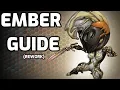 How to Ember - Beginners Warframe guide REWORK