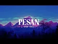 Download Lagu IMAL KIFLI - PESAN (LIRIK VIDEO)