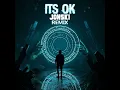 Jonski - It s Ok Euphoric Hardcore Remix