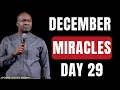 Lagu DAY 29: THE MIRACLES AND BLESSINGS OF THE LAST MONTH || APOSTLE JOSHUA SELMAN