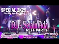 DJ POM - TUHAN ENGKAU SELALU ADA VOCL CEREWET || REFF PARTY DANCER