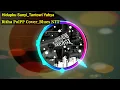 Download Lagu Hidupku Sunyi Tantowi Yahya Cover Ritha PolPP( Blues NTT)