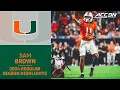 Sam Brown Jr 2024 Regular Season Highlights Miami Wide Receiver