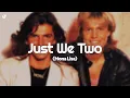 Download Lagu Modern Talking - Just We Two (Mona Lisa) (Lyrics)