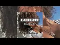Kidd Carder - Calculate - Sped up