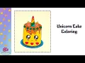 Unicorn Cake coloring pages for kids and beginners easy tutorial