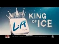 Download Lagu LA Ice - King Of Ice