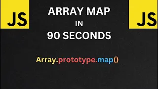 Javascript Array Map in 90 Seconds