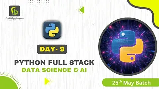 Python Full Stack Data Science Analytics Day 9 25th May 2026 Batch FirstBit Solutions