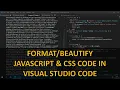 How to Format or Beautify Javascript JQuery and CSS Codes in Visual Studio Code 2 Easy Steps