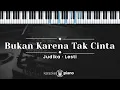 Download Lagu Bukan karena Tak Cinta - Judika, Lesti (KARAOKE PIANO - ORIGINAL KEY)