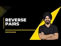 Reverse Pairs LeetCode 493 Brute Force Merge Sort Optimal O N log N Approach Hinglish