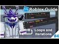 Roblox Beginner Scripting Guide 2025 - Loops and iterations