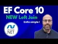 EF Core 10 enfin des LEFT JOIN simples en LINQ