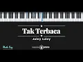 Download Lagu Tak Terbaca - Juicy Luicy (KARAOKE PIANO - MALE KEY)