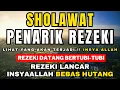 Download Lagu 🔴 SHOLAWAT JIBRIL PENYEJUK DAN PENENANG HATI, SHOLAWAT JIBRIL PENARIK REZEKI