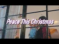 Lagu Peace this Christmas | Xmas Pop Album | Orchestral Ballad | Gospel Melody Music for Holiday