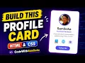 Build a Professional Personal Profile Card Using HTML CSS Beginner Project Full Tutorial