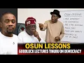 On Osun Goodluck Jonathan Gives Tinubu Wotowoto on What True Democracy Means