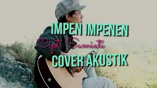 IMPEN IMPENEN COVER AKUSTIK Cipt:Andif AP