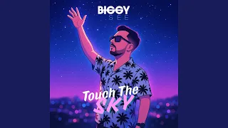 Touch The Sky Radio Edit 