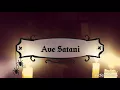 Ave Satani - Subtítulos Latin Español