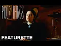 POOR THINGS The World Of Poor Things Featurette Searchlight Pictures