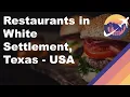 Restaurants in White Settlement Texas - USA