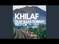 Download Lagu KHILAF - TRAP BASS TOBRUT TROTOK