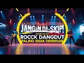 Lagu GILA! Rock Dangdut Versi PALING ENAK Didengar – Sekali Play Auto Ketagihan!