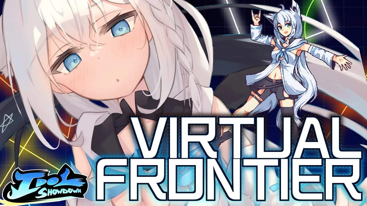 【Idol Showdown】VIRTUAL FRONTIERすすめていく！【ホロライブ/白上フブキ】