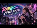 Nightcore - Rainbow After Dark