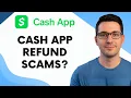 Does Cash App Refund Scams