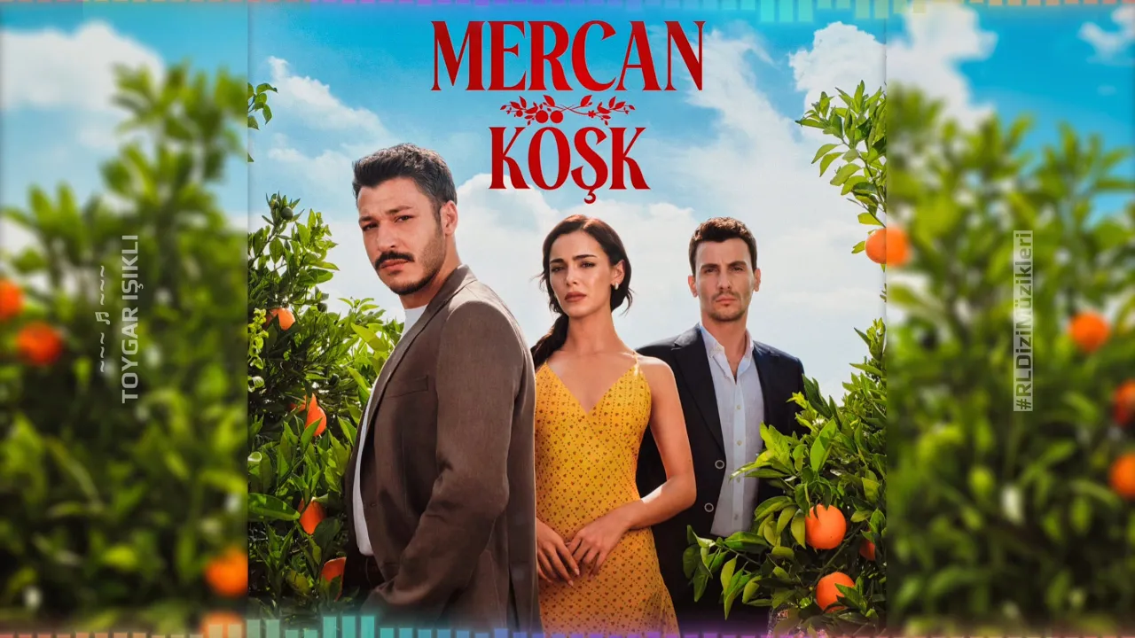Mercan Köşk - Jenerik